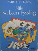 Wikland, Ilon (illustrationer till "Nils Karlsson-Pyssling" av Astrid Lindgren)