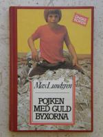Lundgren, Max - Pojken med guld byxorna - 1972